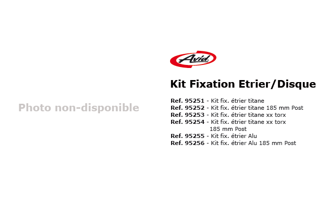 Kit de fixation Etrier / Disque Avid