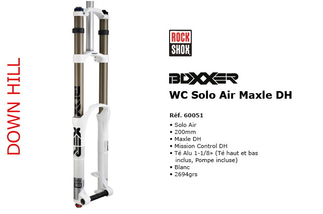Fourche Rock Shox Downhill Boxxer WC Solo Air Maxle DH
