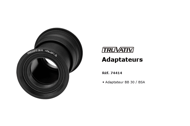 Adaptateur BB30 / BSA Truvativ